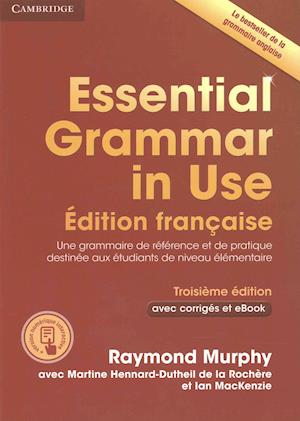 Essential Grammar in Use Book with Answers and Interactive ebook French Edition