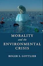 Morality and the Environmental Crisis