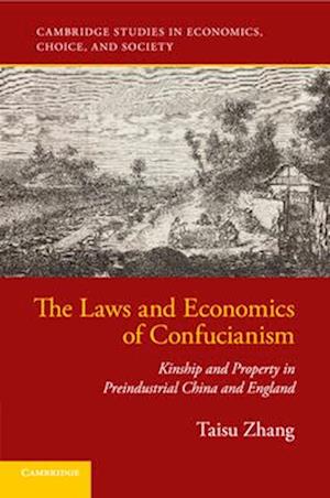 The Laws and Economics of Confucianism