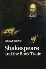 Shakespeare and the Book Trade