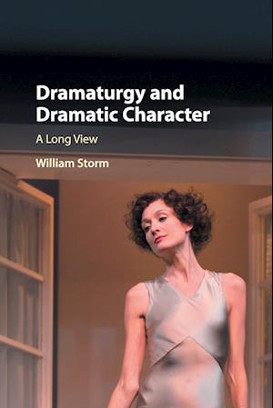 Dramaturgy and Dramatic Character