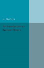 An Introduction to Nuclear Physics