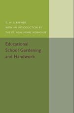 Educational School Gardening and Handwork