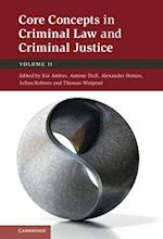 Core Concepts in Criminal Law and Criminal Justice: Volume 2