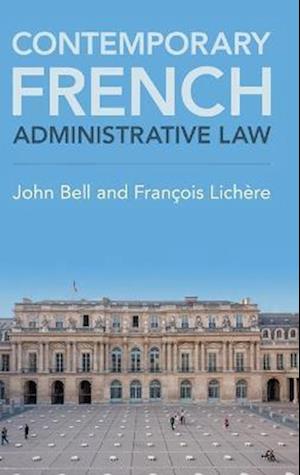 Contemporary French Administrative Law