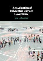 The Evaluation of Polycentric Climate Governance