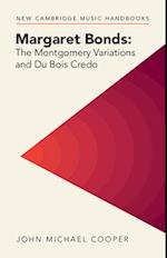 Margaret Bonds: The Montgomery Variations and Du Bois Credo