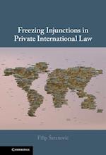 Freezing Injunctions in Private International Law