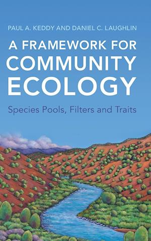 A Framework for Community Ecology