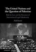 The United Nations and the Question of Palestine