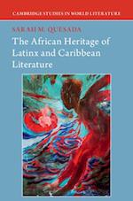 The African Heritage of Latinx and Caribbean Literature