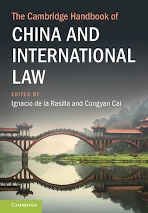 The Cambridge Handbook of China and International Law