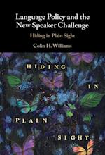 Language Policy and the New Speaker Challenge