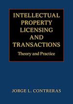 Intellectual Property Licensing and Transactions
