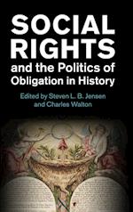 Social Rights and the Politics of Obligation in History