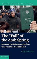 The 'Fall' of the Arab Spring