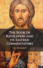 The Book of Revelation and its Eastern Commentators