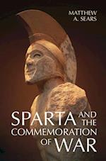 Sparta and the Commemoration of War