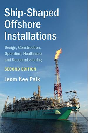 Ship-Shaped Offshore Installations