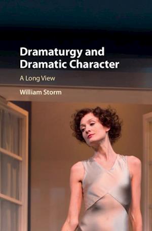 Dramaturgy and Dramatic Character