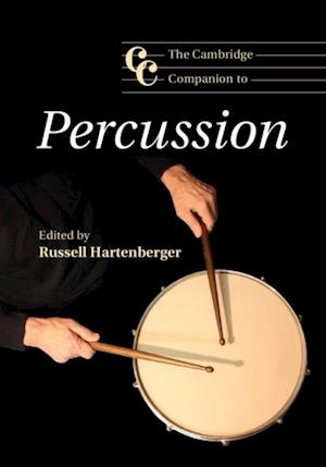 Cambridge Companion to Percussion