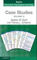Case Studies: Stahl''s Essential Psychopharmacology: Volume 2