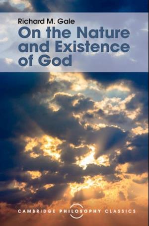 On the Nature and Existence of God