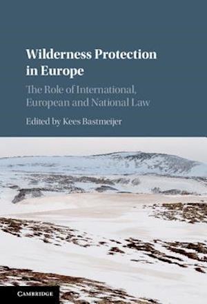 Wilderness Protection in Europe