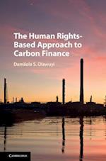 Human Rights-Based Approach to Carbon Finance