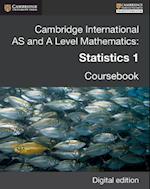 Cambridge International AS and A Level Mathematics: Statistics 1 Revised Edition Digital edition