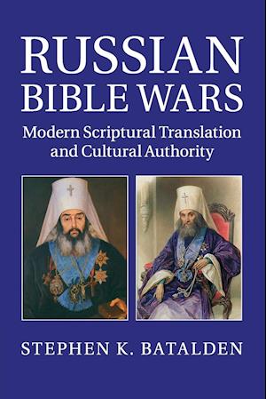 Russian Bible Wars