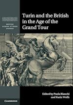 Turin and the British in the Age of the Grand Tour
