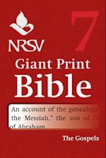 NRSV Giant Print Bible: Volume 7, Gospels