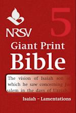 NRSV Giant Print Bible: Volume 5, Isaiah – Lamentations