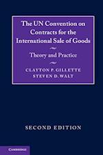 The UN Convention on Contracts for the International Sale of Goods