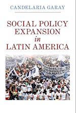 Social Policy Expansion in Latin America