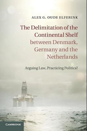 The Delimitation of the Continental Shelf between Denmark, Germany and the Netherlands