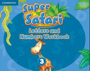 Super Safari American English Level 3 Letters and Numbers Workbook