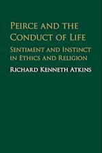 Peirce and the Conduct of Life