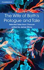 The Wife of Bath's Prologue and Tale