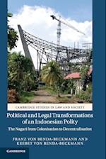 Political and Legal Transformations of an Indonesian Polity