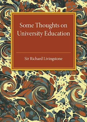 Some Thoughts on University Education