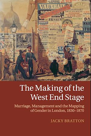 The Making of the West End Stage