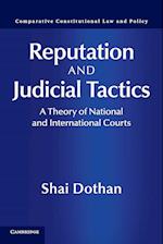 Reputation and Judicial Tactics