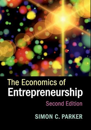 The Economics of Entrepreneurship