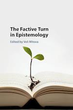 The Factive Turn in Epistemology