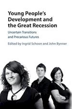 Young People's Development and the Great Recession