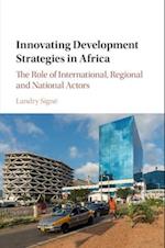 Innovating Development Strategies in Africa