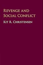 Revenge and Social Conflict