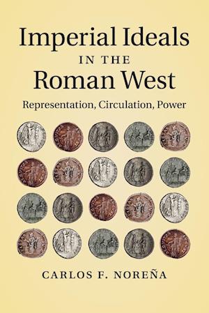 Imperial Ideals in the Roman West